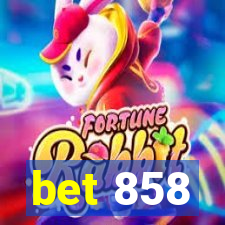 bet 858